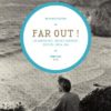 Far out - Bernard Plossu - mediapop éditions