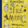La Fille miroir - Nicolas Le Bault