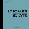 Idiomes Idiots - Adverse
