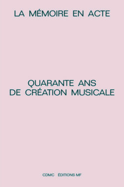 La mémoire en acte - éditions mf