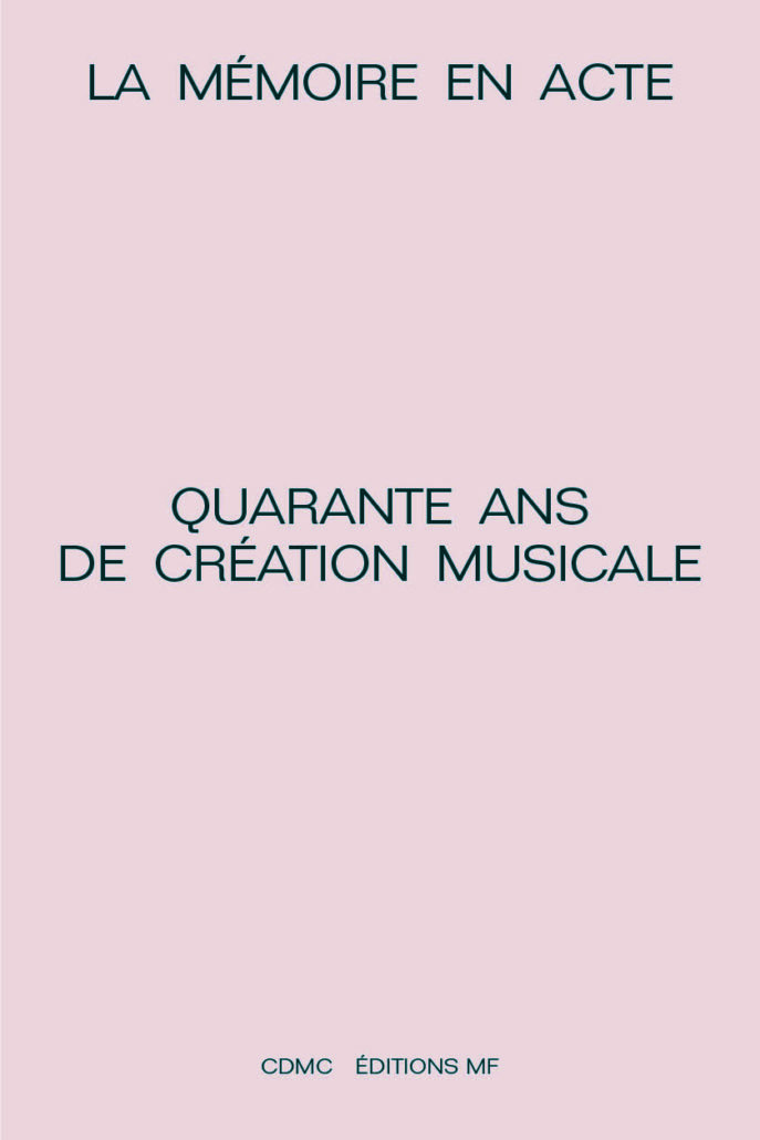 La mémoire en acte - éditions mf