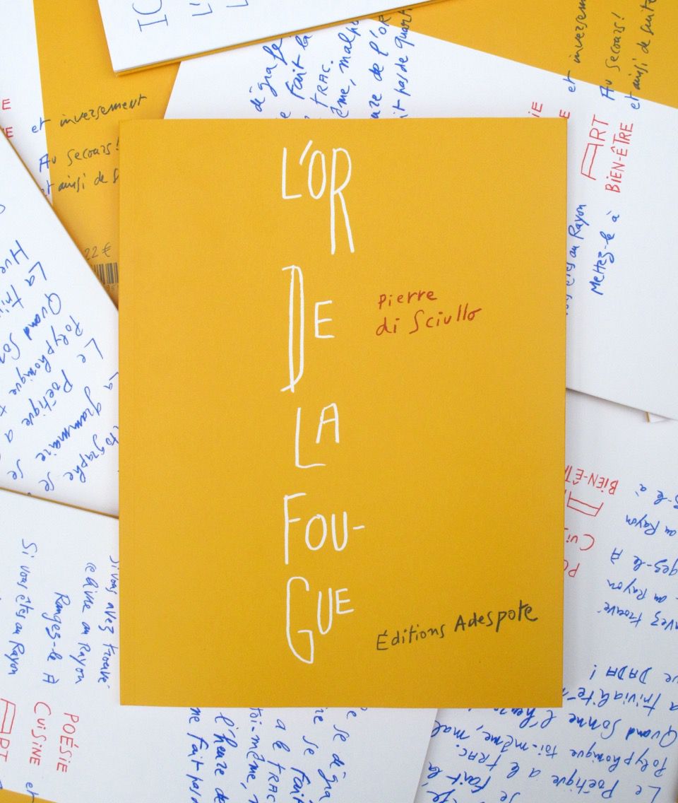 L'or de la fougue - Pierre di Sciullo