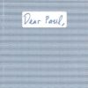 Dear Paul - Paul Van der Eerden