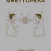 Ghettopera-commisaires-anonymes