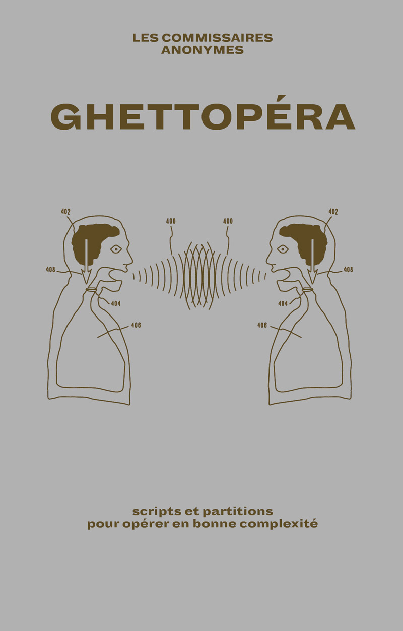 Ghettopera-commisaires-anonymes