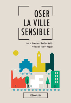 Oser la ville sensible - Collectif
