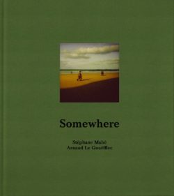 somewhere-couv-stephane-mahe