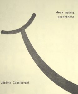 Deux points parenthèse - Jérome Considérant