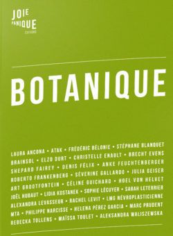 Joie panique - Botanique