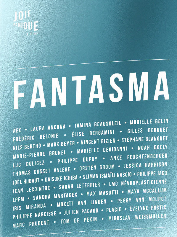 Joie panique - Fantasma