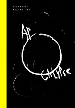 Apocalypse - Karbone Magazine
