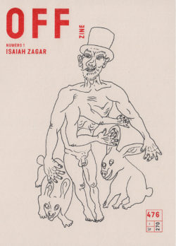 Isaiah Zagar . off zine 1