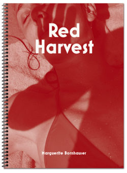Red Harvest - Marguerite Bornhauser