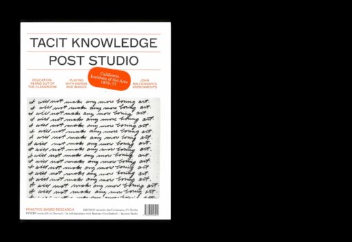Tacit Knowledge - Post Studio/Feminism – CalArts 1970-1977 – Image 12