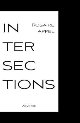 Intersections - Rosaire Appel – Image 2