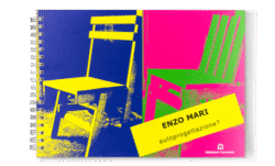 Autoprogettazione? - Enzo Mari