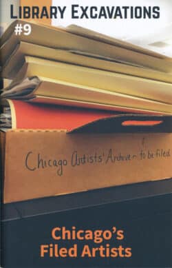 Library Excavations #9 : Chicago's filed artists