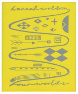 Four Worlds - Hannah Waldron