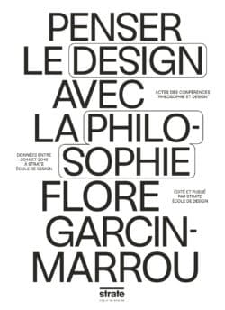 Penser le design avec la philosophie - Flore Garcin-Marrou