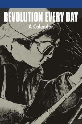 Revolution Every Day – A Calendar – 1917-2017 – Image 12