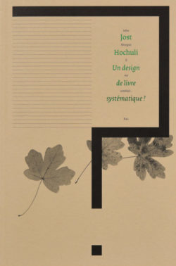 Un design du livre systématique ? - John Morgan & Jost Hochuli
