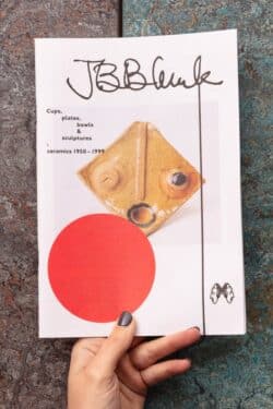 JB Blunk Cups, plates, bowls & sculptures: ceramics 1950–1999
