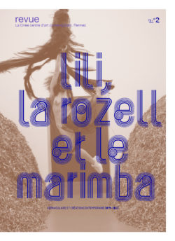 Lili, la rozell et le marimba / revue n°2