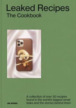 The Leaked Recipes Cookbook - Demetria Glace