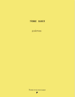 Poèmes - Yvonne Rainer