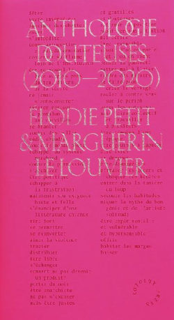 Anthologie Douteuses (2010—2020) - Élodie Petit & Marguerin Le Louvier