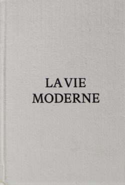 La Vie moderne - Augustin Rebetez