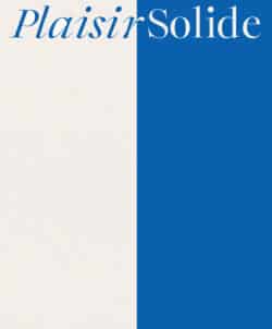 Plaisir Solide - Hélène Bellenger & Charlotte Perrin