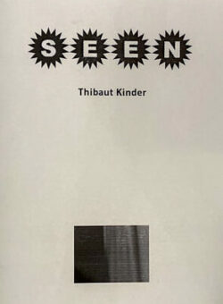 Seen - Thibaut Kinder