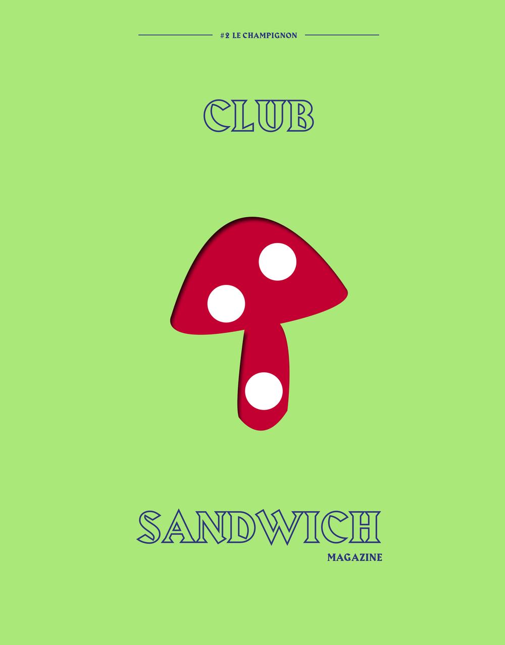 Club Sandwich - Le Champignon