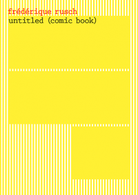 Untitled (Comic Book) - Frédérique Rusch