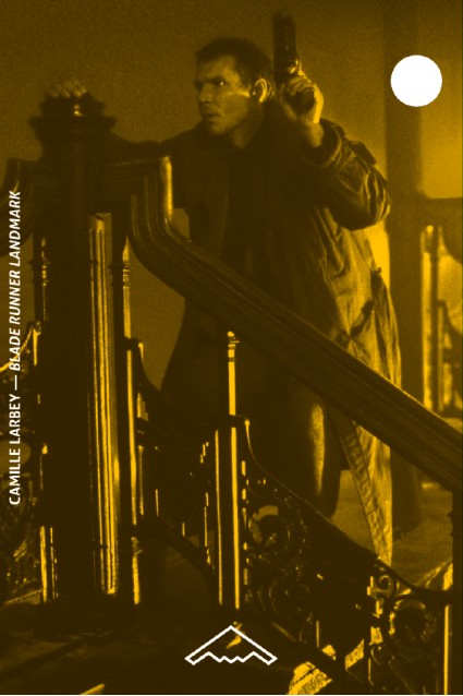 Blade Runner landmark - Camille Larbey