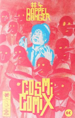 Cosmicomix #4 Doppelgänger - Florian Huet, la Poinçonneuse