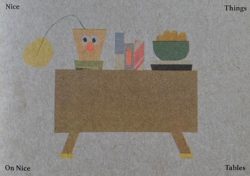 Nice Things On Nice Tables - Ed Cheverton