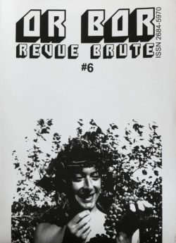 Revue Brute #6 Jacques Lennep - OR BOR