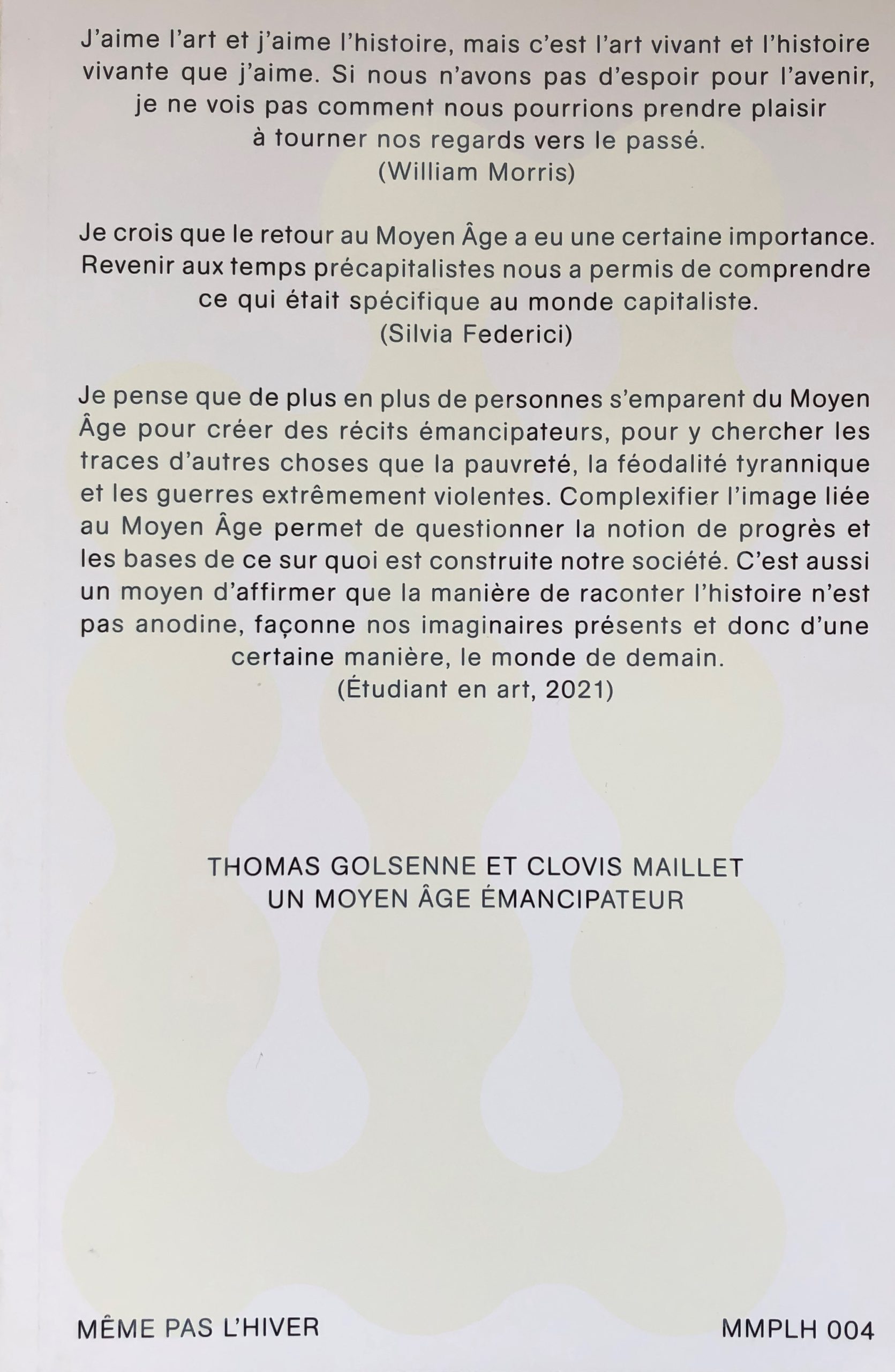 Un Moyen Âge émancipateur - Thomas Golsenne, Clovis Maillet