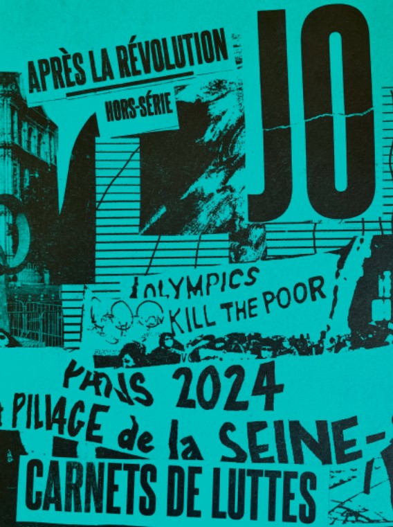 Après la révolution – Hors-série – JO Paris 2024. Carnets de luttes