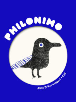 Philonimo - Le Corbeau d’Épictète - Alice Brière-Haquet, Csil