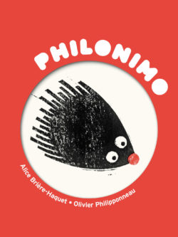 Philonimo - Le Porc-épic de Schopenhauer - Alice Brière-Haquet, Olivier Philipponneau