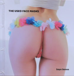 The used face masks - Sayo Senoo