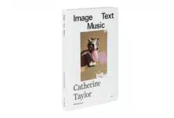 Image Text Music - Catherine Taylor – Image 2