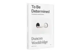 To Be Determined: Photography and the Future - Duncan Wooldridge – Image 4