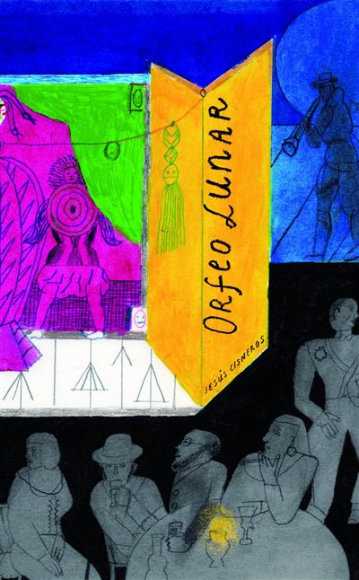 Orfeo Lunar - Jesús Cisneros