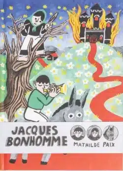Jacques Bonhomme - Mathilde Paix