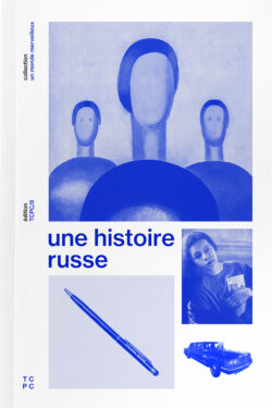Une histoire russe - Claude Grétillat