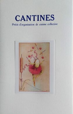 Cantines - Précis de cuisine collective